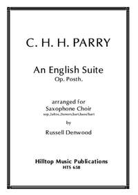 Parry, Charles Hubert Hastings: An English Suite Op. posth.