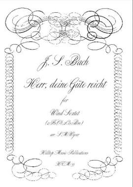Bach, J.S.: Herr, Deine Gute Reicht