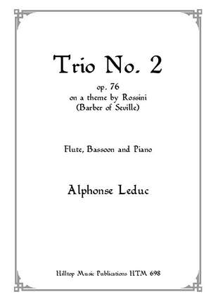 Leduc, Alphonse: Trio No.2 Op.76 on a Theme by Rossini