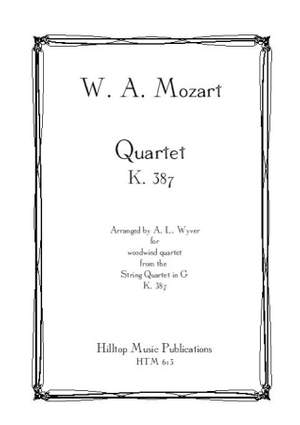Mozart, Wolfgang Amadeus: Quartet K387 from the String Quartet in G