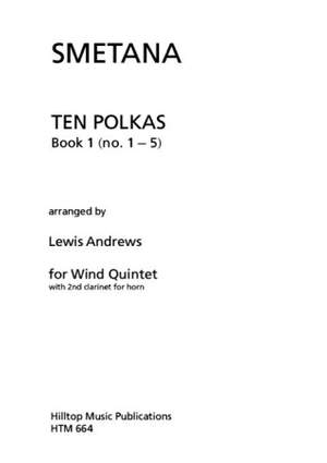 Smetana, Bedrich: Ten Polkas Book 1 (Nos.1-5)