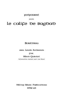 Boieldieu, François-Adrien: The Caliph of Baghdad - A Potpourri