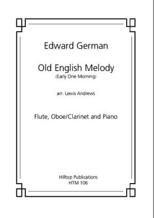 German, Edward: Old English Melody 'Early one Morning'