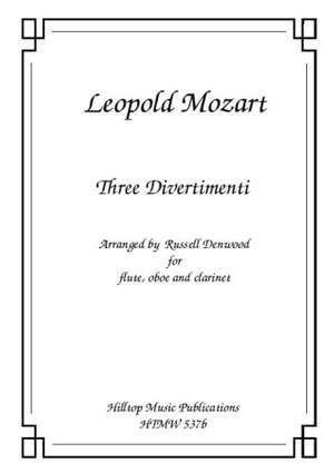 Mozart, Leopold: Three Divertimenti