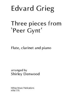 Grieg, Edvard: Peer Gynt Three Pieces