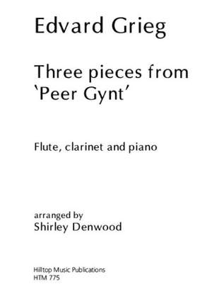 Grieg, Edvard: Peer Gynt Three Pieces