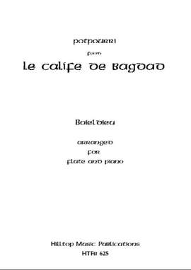 Boieldieu, François-Adrien: The Caliph of Baghdad - A Potpourri