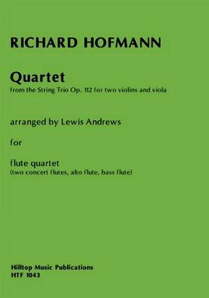 Hofmann, Richard: Quartet for Four Flutes