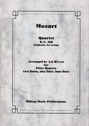 Mozart, Wolfgang Amadeus: Quartet KV160 (originally for strings)