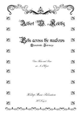 Ketelby, Albert W.: Bells Across the Meadow
