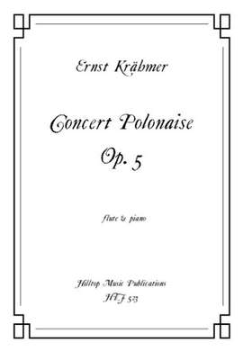 Krahmer, Ernst: Concert Polonaise Op.5