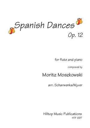 Moszkowski, Moritz: Spanish Dances, Op.12