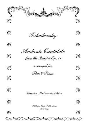 Tchaikovsky, Pyotr Ilyich: Andante Cantabile from String Quartet Op.11