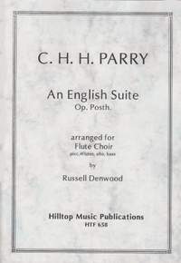 Parry, Charles Hubert Hastings: An English Suite Op. posth.