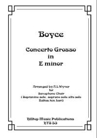 Boyce, William: Concerto Grosso in E Minor