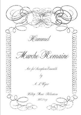 Hummel, Johann Nepomuk: Marche Romaine