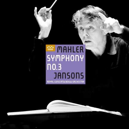 Mahler: Symphony No. 3