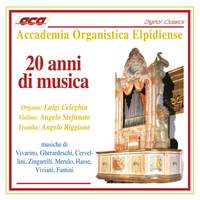 20 Anni di musica - Accademia Organistica Elpidiense