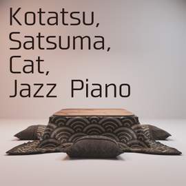 Kotatsu, Satsuma, Cat, Jazz Piano