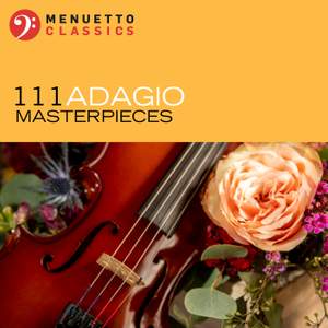 111 Adagio Masterpieces
