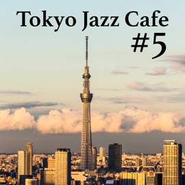 Tokyo Jazz Cafe #5