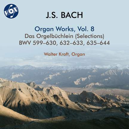 J.S. Bach: Organ Works, Vol. 8