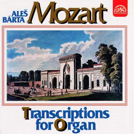 Mozart: Organ Transcriptions