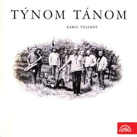 Týnom, Tánom