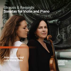 Strauss & Respighi: Violin Sonatas