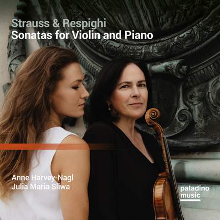 Strauss & Respighi: Violin Sonatas