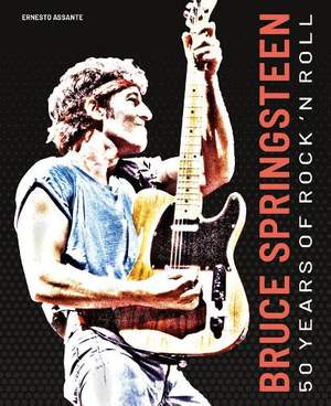 Bruce Springsteen: 50 Years of Rock 'n' Roll
