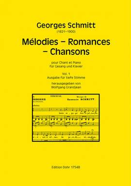 Schmitt, G: Melodies - Romances - Chansons Vol. 1