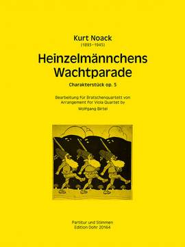 Noack, K: Heinzelmannchens Wachtparade