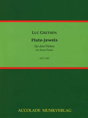 Grethen, L: Flute-Jewels