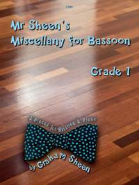 Graham Sheen: Mr Sheen's Miscellany for Bassoon Grade 1