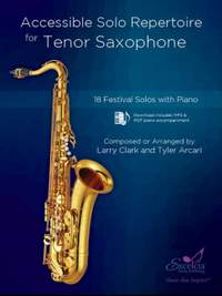 Accessible Solo Repertoire for Tenor Saxophone