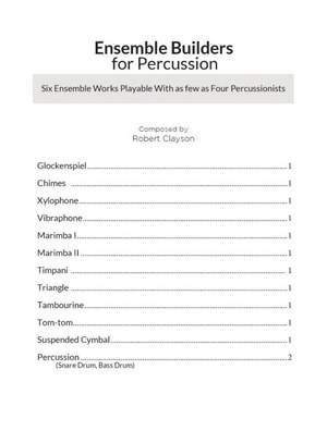 Clayson, R: Ensemble Builders for Percussion
