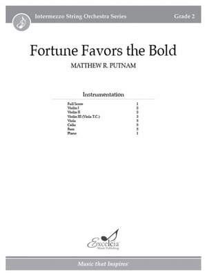 Putnam, M R: Fortune Favors the Bold