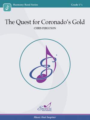 Ferguson, C: The Quest for Coronado's Gold