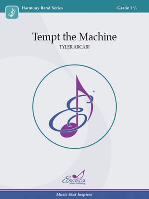 Arcari, T: Tempt the Machine