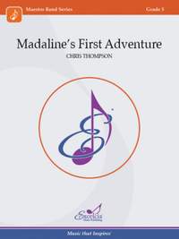 Thompson, C: Madaline's First Adventure