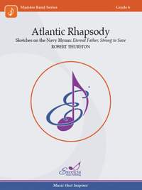 Thurston, R: Atlantic Rhapsody