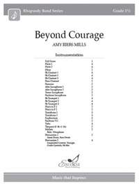Riebs Mills, A: Beyond Courage