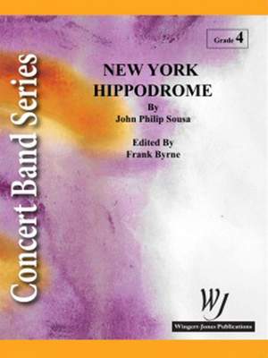 Sousa, J P: The New York Hippodrome