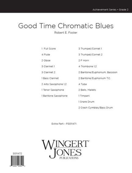 Foster, R E: Good Time Chromatic Blues - Full Score