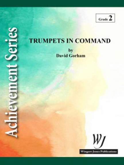 Gorham, D: Trumpets In Command