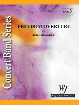 Edmondson, J: Freedom Overture
