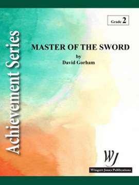 Gorham, D: Master Of The Sword