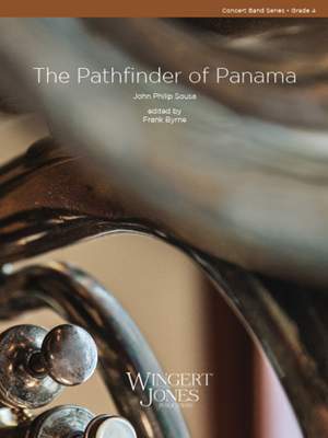 Sousa, J P: Pathfinder Of Panama