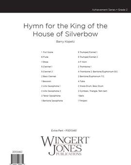 Kopetz, B E: Hymn For The King Of The House Of Silverbow - Full Score